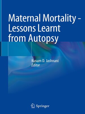cover image of Maternal Mortality--Lessons Learnt from Autopsy